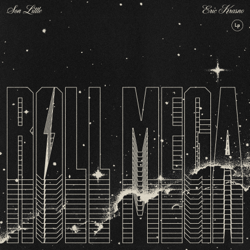 Roll Mega - Roll Mega, Son Little &amp; Eric Krasno Cover Art