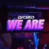We Are