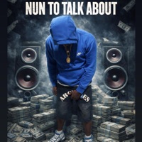 Nun to talk about - Single - Lil Worm