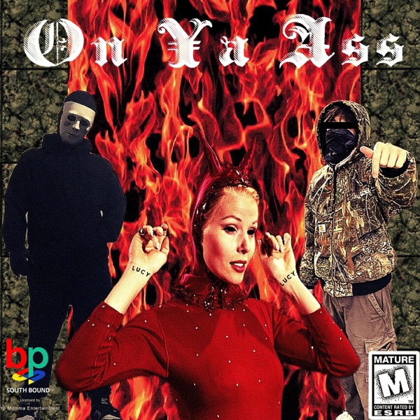 On Ya Ass (feat. CORPSESICKNESS)