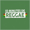10 minutes de reggae