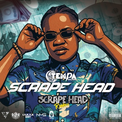 Scrape Head (Scrape Head Riddim) - Single