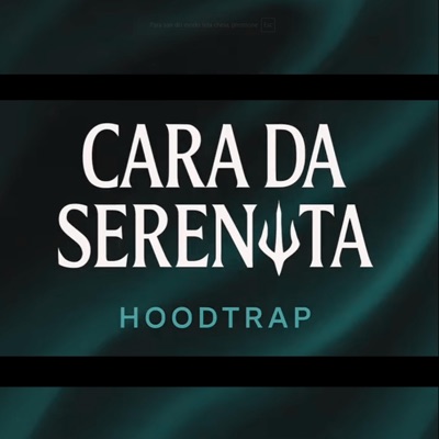 Txho - CARA DA SERENATA (HOODTRAP)