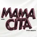 MAMACITA