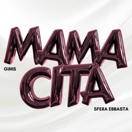 MAMACITA GIMS & Sfera Ebbasta