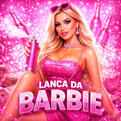 Lança Da Barbie (feat. MC Allanzin) - Single