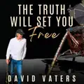 The Truth Will Set You Free