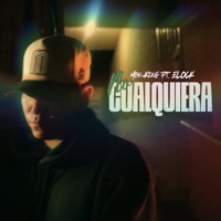 No Cualquiera - Single - Mon-King & ELOCK