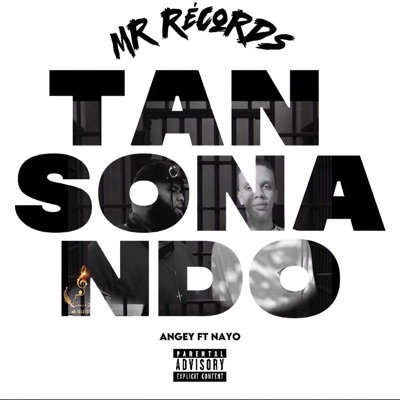 Tan Sonando (feat. Nayo) - Single
