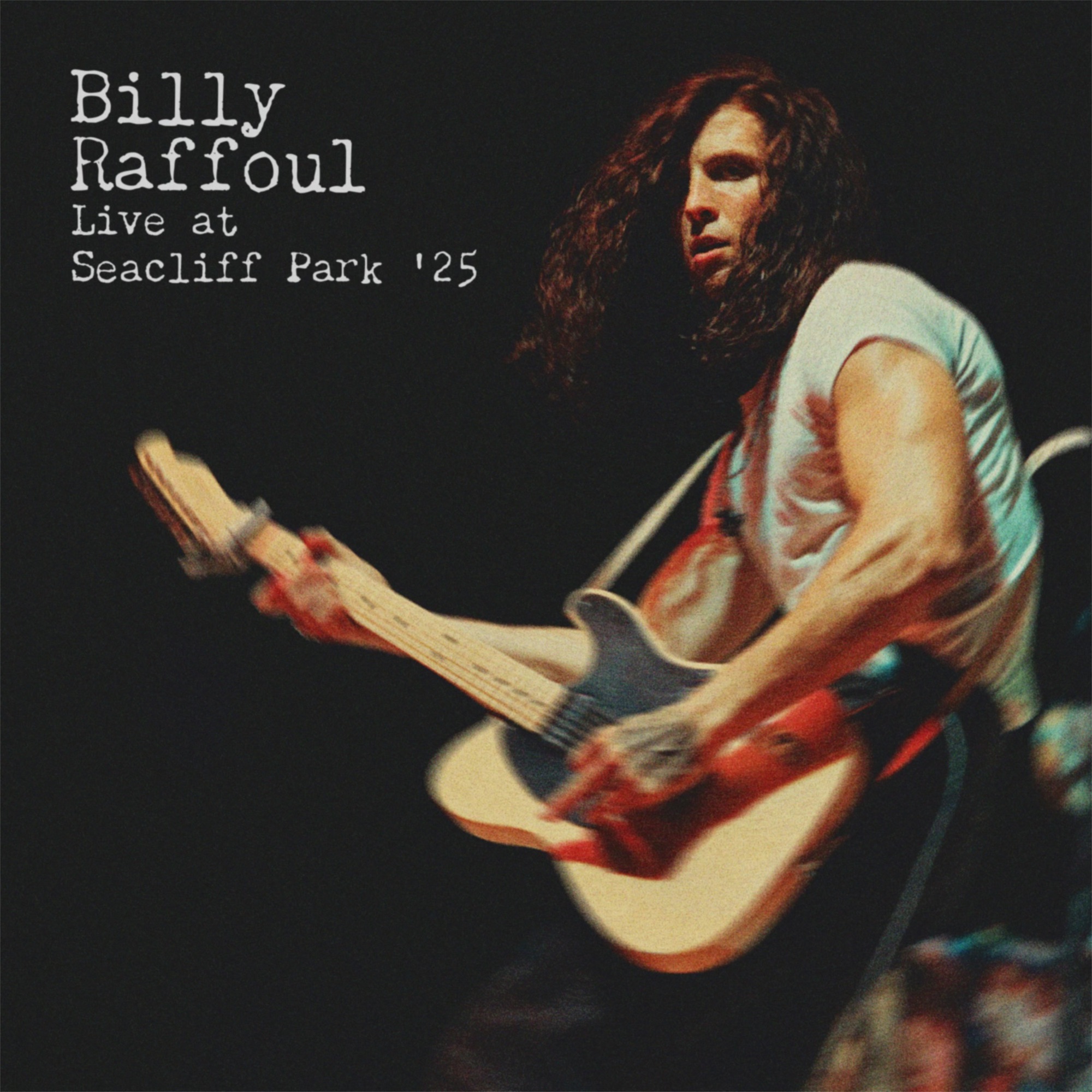 Billy Raffoul – Live at Seacliff Park ’25 Cover