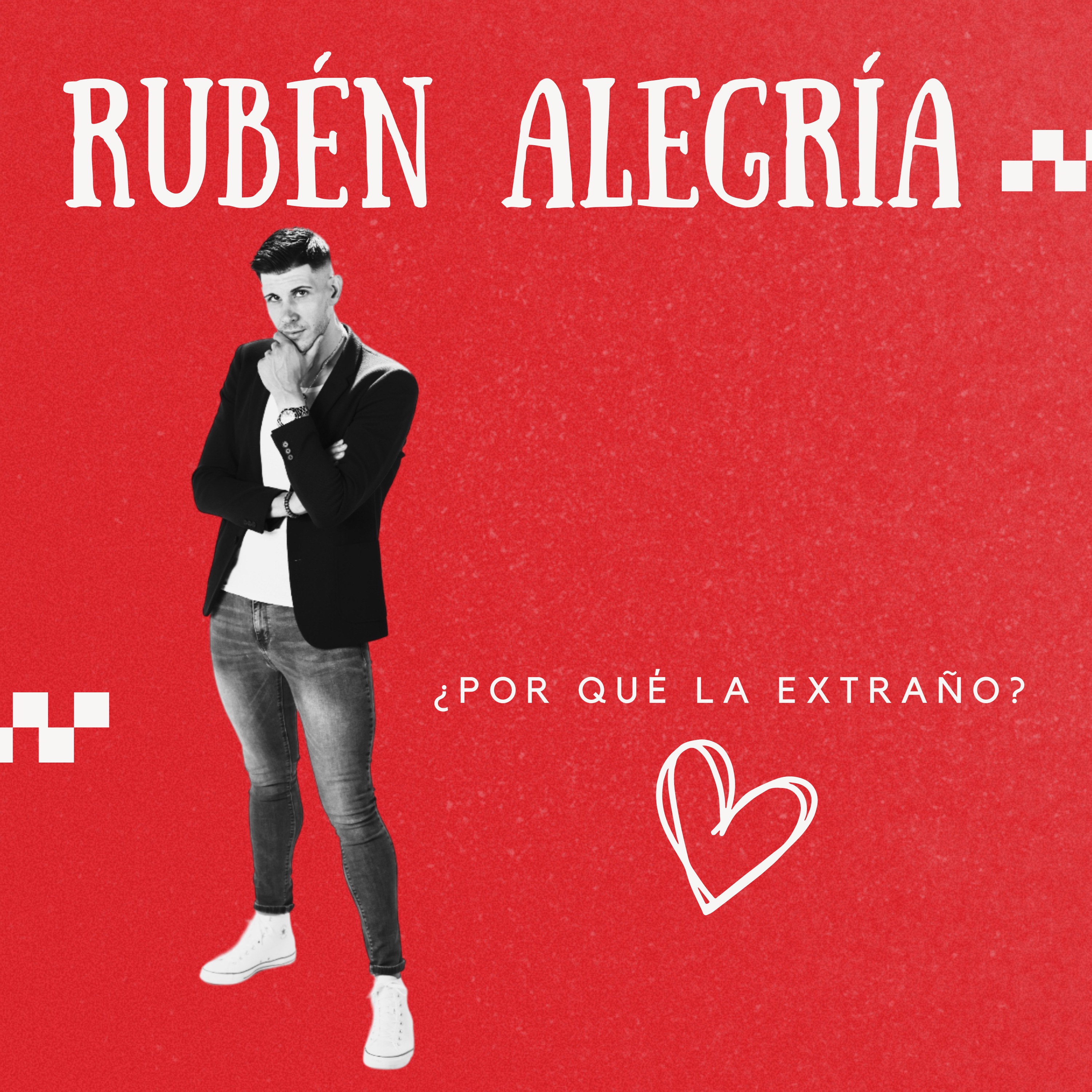 ¿Por Qué la Extraño? - Single