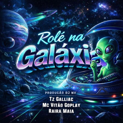 Rolê na Galáxia - Single