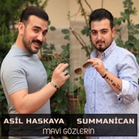 Mavi Gözlerin - Single - Summanican & Asil Haskaya