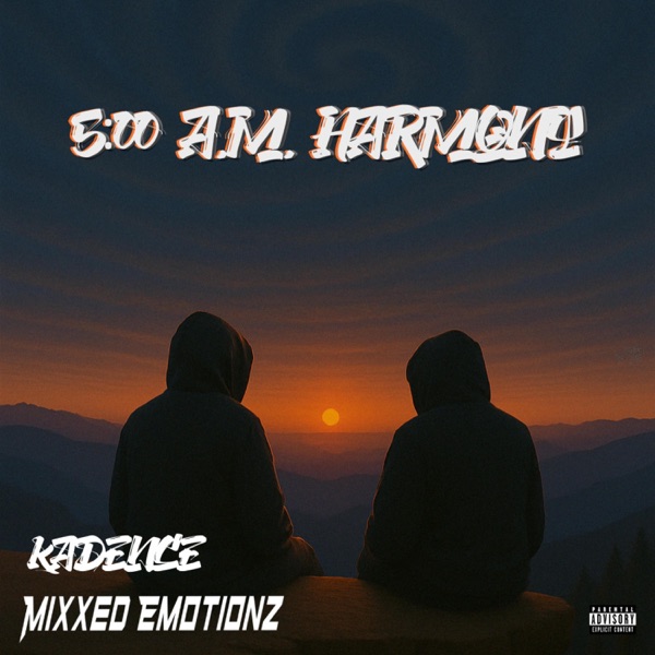 5:00 A.M. Harmony (feat. Mixxed Emotionz)