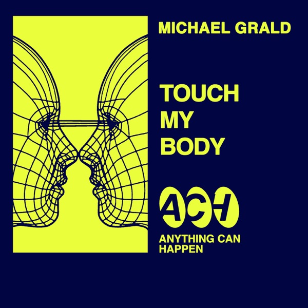 Touch My Body - Single