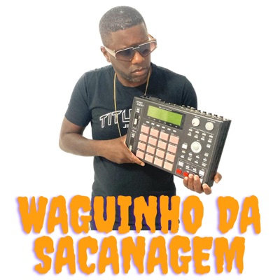 Waguinho da Sacanagem - Single
