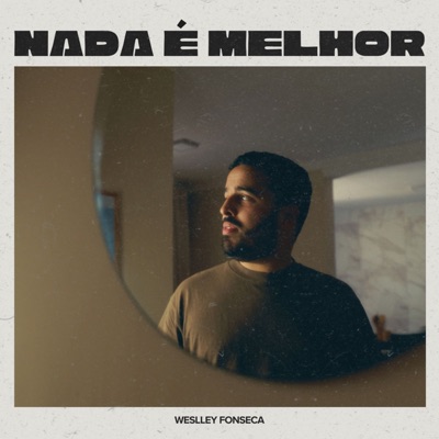 Nada É Melhor - EP
