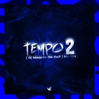 Tempo 2 - Single - DJ Magrin Da DZ7 & MC MN