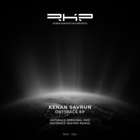 Outspace - Single - Kenan Savrun & Mayro