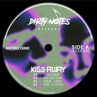 Kiss Away - EP - Astro Dime