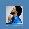 Get Away (feat. GioVanniRimz & Mira Nicole) - Single