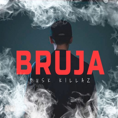 Bruja - Single