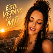Este Verano Es Mío - Pilar Jiménez