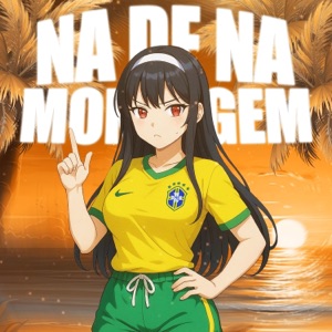 MONTAGEM NA DE NA - Single