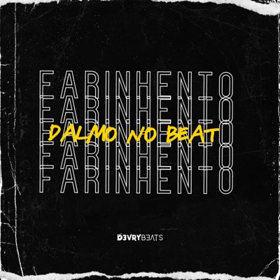 Farinhento - Single