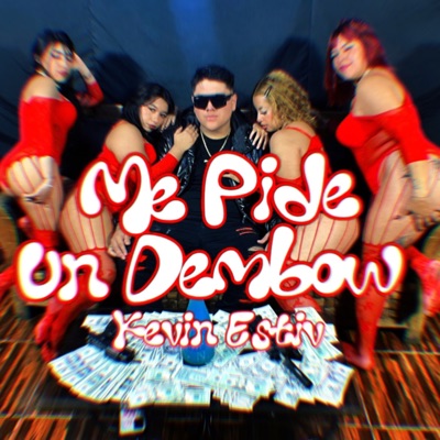 Me Pide Un Dembow - Single