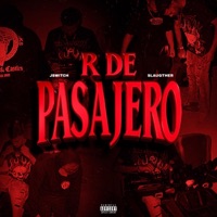 R DE PASAJERO (feat. JSWITCH & SLAUGHTER) - Single - DOPEBOYY