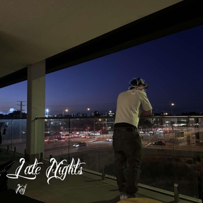 Late Nights - Single