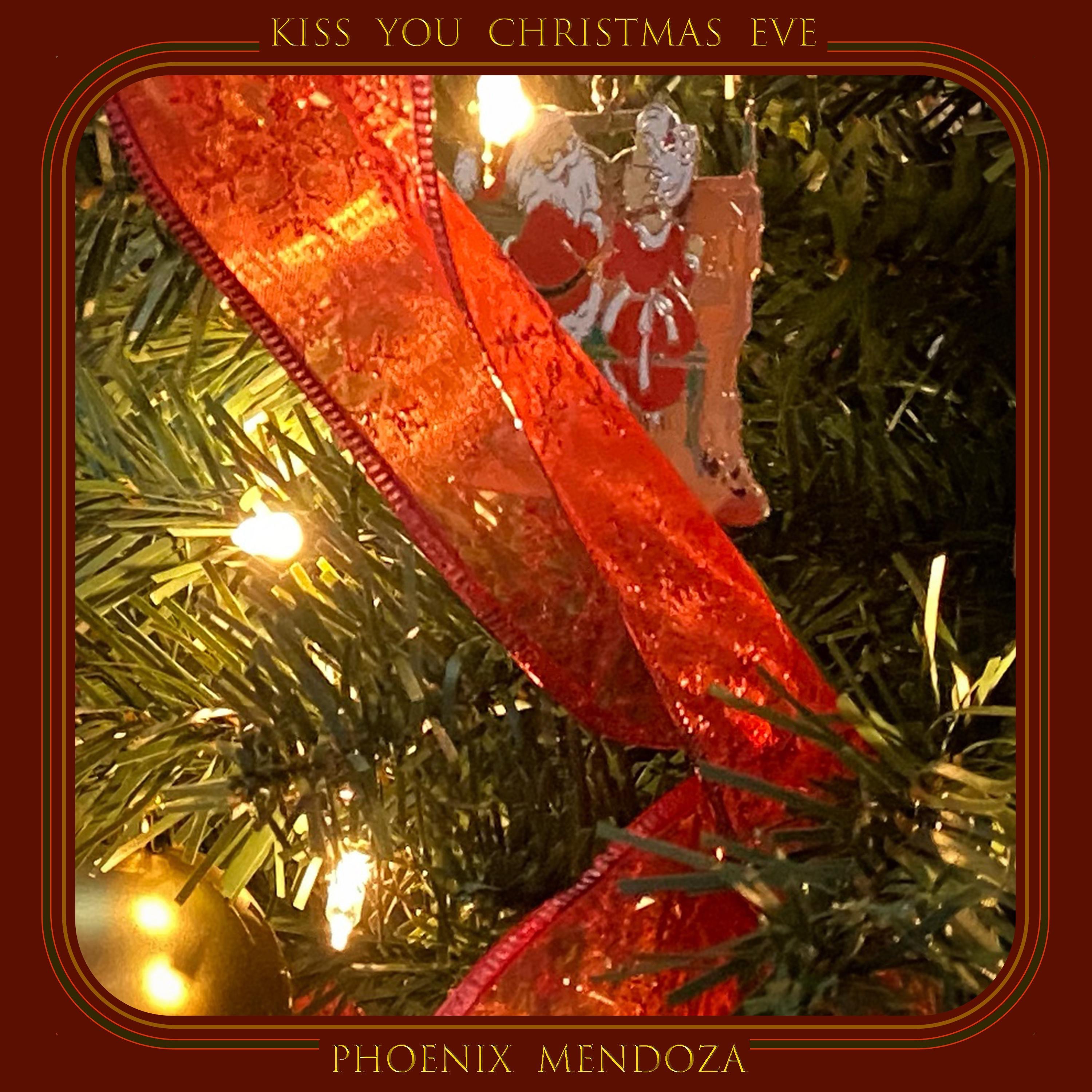 Kiss You Christmas Eve - Single