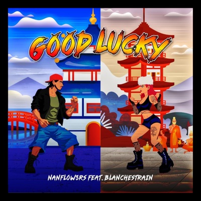 Good Lucky (feat. Blanchestrain) - Single