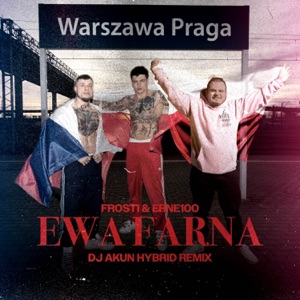 EWA FARNA (DJ AKUN HYBRID REMIX)