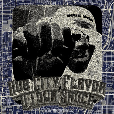 Hub City Flavor, D-Town Sauce (feat. Mike Fresh Beats) - EP