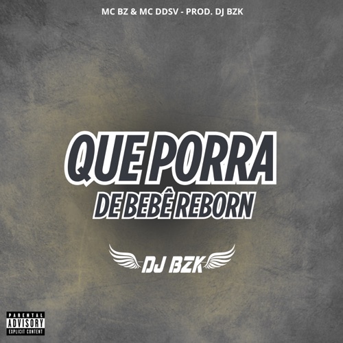 Que Porra de Bebê Reborn - Single