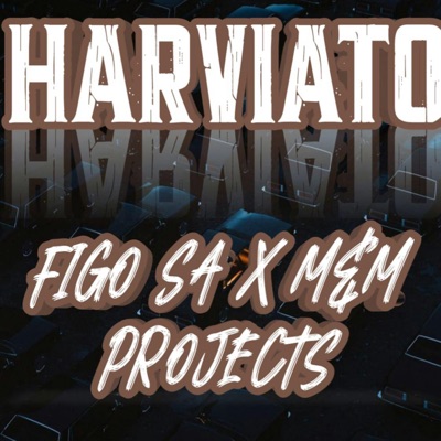 Harviato (feat. M&M Projects) - Single