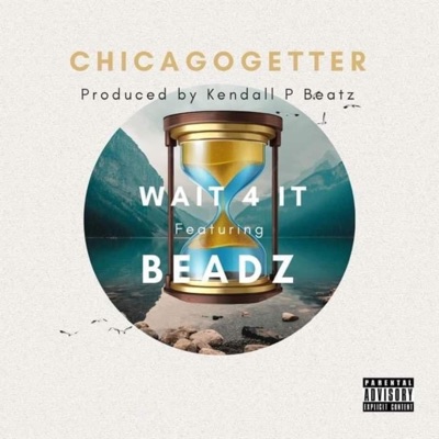 Wait 4 It (feat. BEADZ) - Single