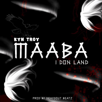Maaba (I Don Land) - Single