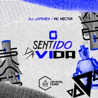 O Sentido da Vida - Single - Crystal Music Brasil & DJ JAPONEX