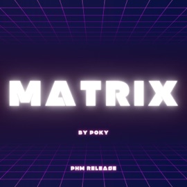 Matrix Poky