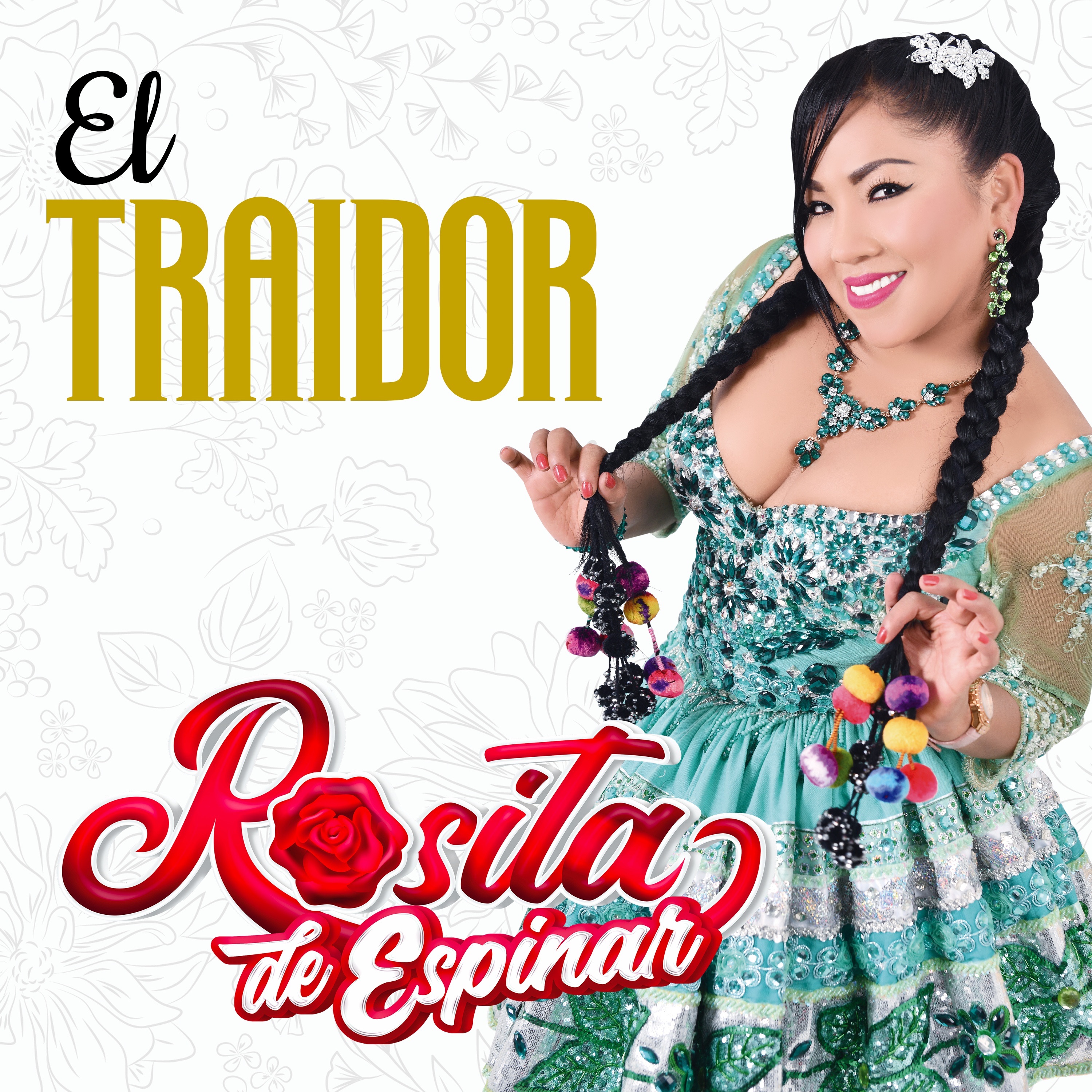 Rosita de Espinar - El Traidor
