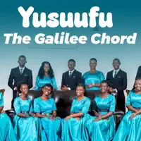 Yusuufu — The Galilee Chord