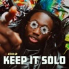 Keep It Solo - Single