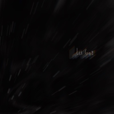 Let Go - Single