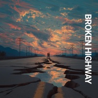 Broken Highway - Single - Snyder & Michael Eakins
