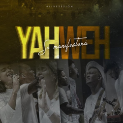 Yahweh Se Manifestará (Live) - EP - Oasis Ministry Cover Art
