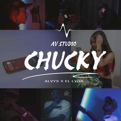 Chucky (feat. El Lyon) - Single
