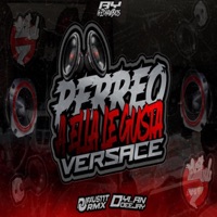 Perreo A Ella Le Gusta Versace (feat. Dylann Deejay) - Single - Fausttt rmx